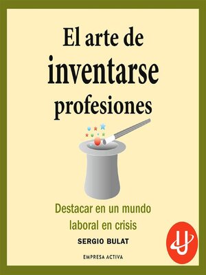 cover image of El arte de inventarse profesiones
